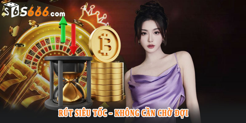 Tổng quan về dịch vụ rút tiền S666