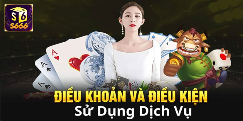 Tại sao thành viên cần tuân thủ các điều khoản và điều kiện S666
