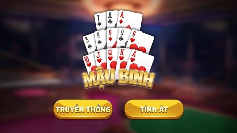 Chiến thuật hay, thắng nhanh khi chơi mậu binh